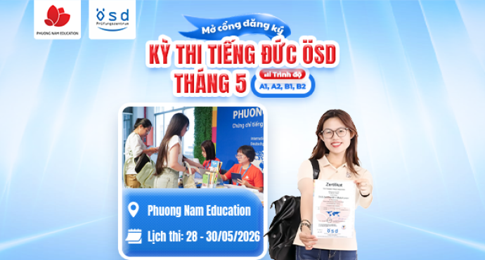 Thông báo tổ chức kỳ thi cấp Chứng chỉ năng lực tiếng Đức ÖSD tháng 05/2026
