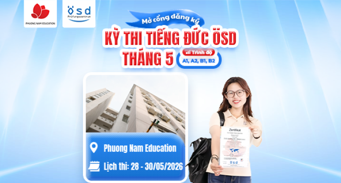 Thông báo tổ chức kỳ thi cấp Chứng chỉ năng lực tiếng Đức ÖSD tháng 05/2026