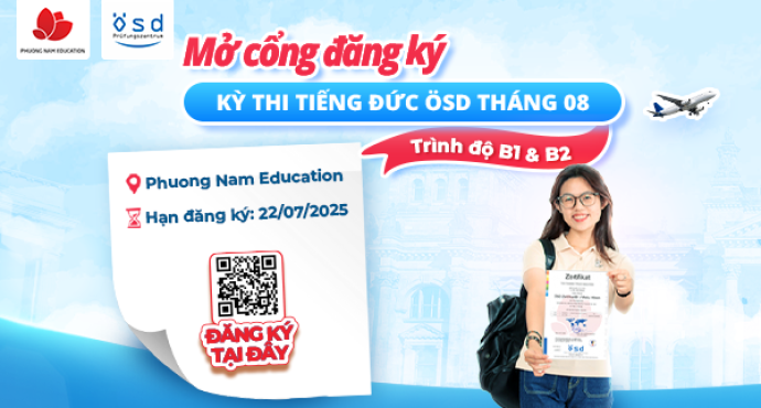 Thông báo tổ chức kỳ thi cấp Chứng chỉ năng lực tiếng Đức ÖSD tháng 08/2025