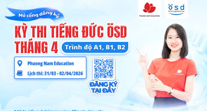 Thông báo tổ chức kỳ thi cấp Chứng chỉ năng lực tiếng Đức ÖSD tháng 04/2026