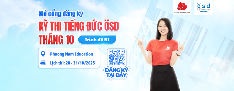 Thông báo tổ chức kỳ thi cấp Chứng chỉ năng lực tiếng Đức ÖSD trình độ B1 - tháng 10.2025