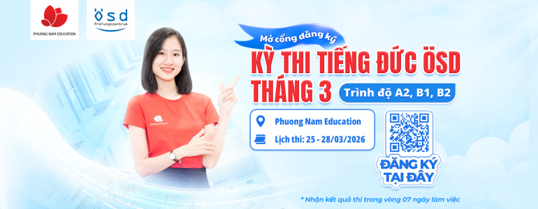 Thông báo tổ chức kỳ thi cấp Chứng chỉ năng lực tiếng Đức ÖSD tháng 03/2026