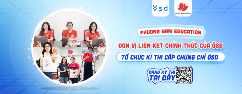 Phuong Nam Education - Đơn vị liên kết chính thức của ÖSD