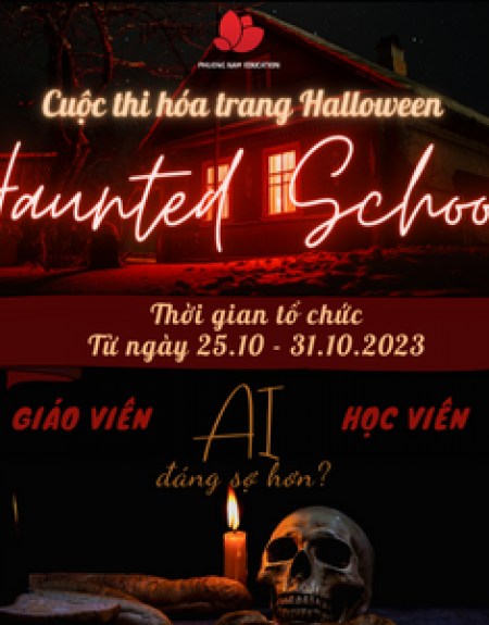 Phuong Nam Education khởi động cuộc thi hóa trang Halloween với chủ đề Haunted School
