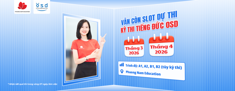 Đếm ngược thời hạn đăng ký dự thi kỳ thi tiếng Đức ÖSD vào tháng 3 và tháng 4/2026
