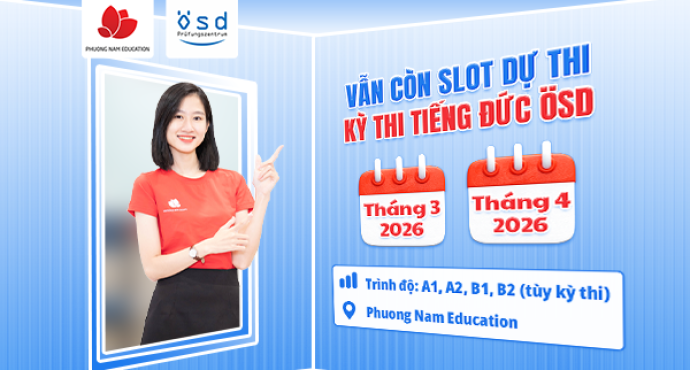 Đếm ngược thời hạn đăng ký dự thi kỳ thi tiếng Đức ÖSD vào tháng 3 và tháng 4/2026
